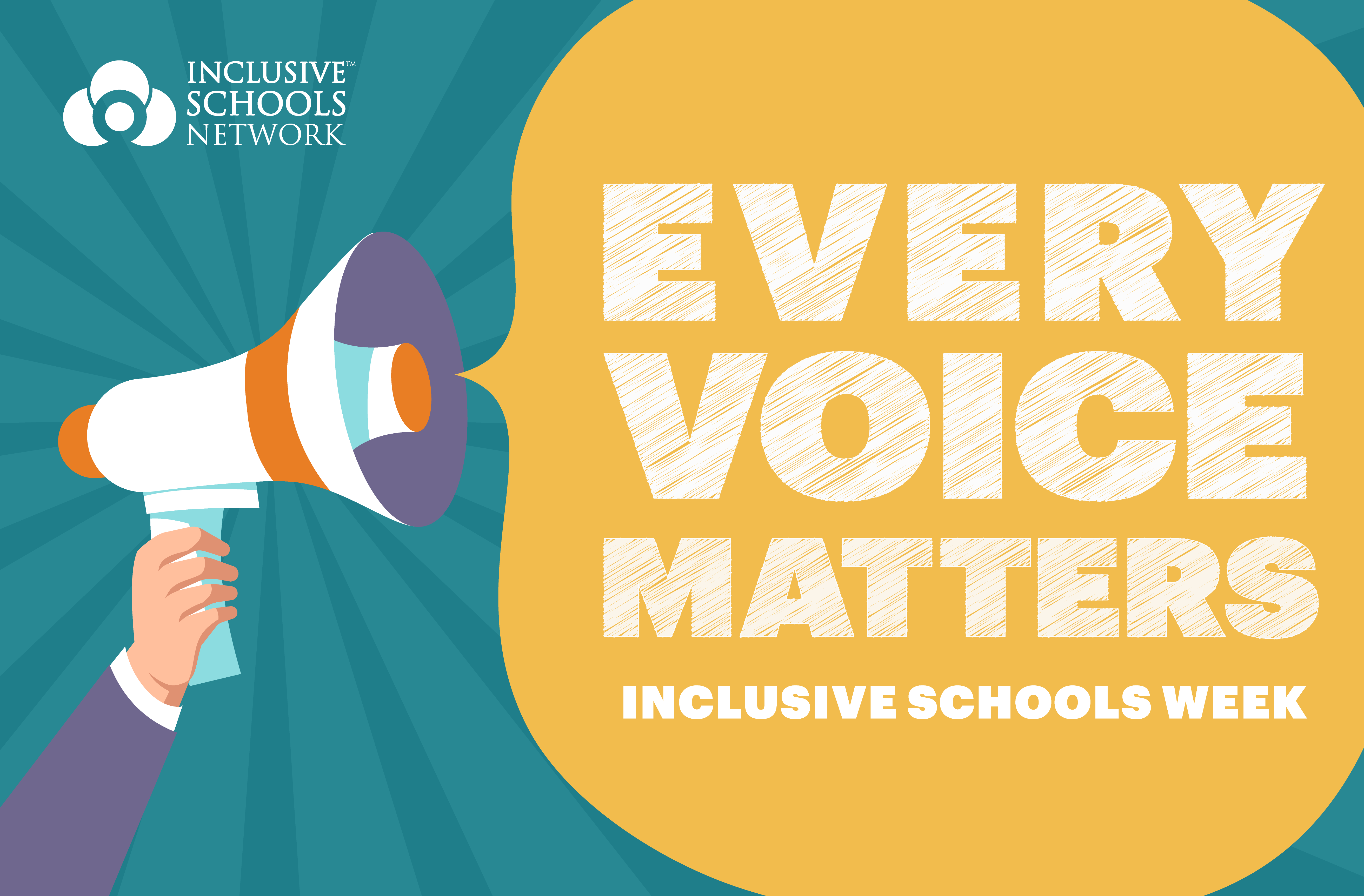 Text says: 2024 Inclusive Schools Week: Every Voice Matters