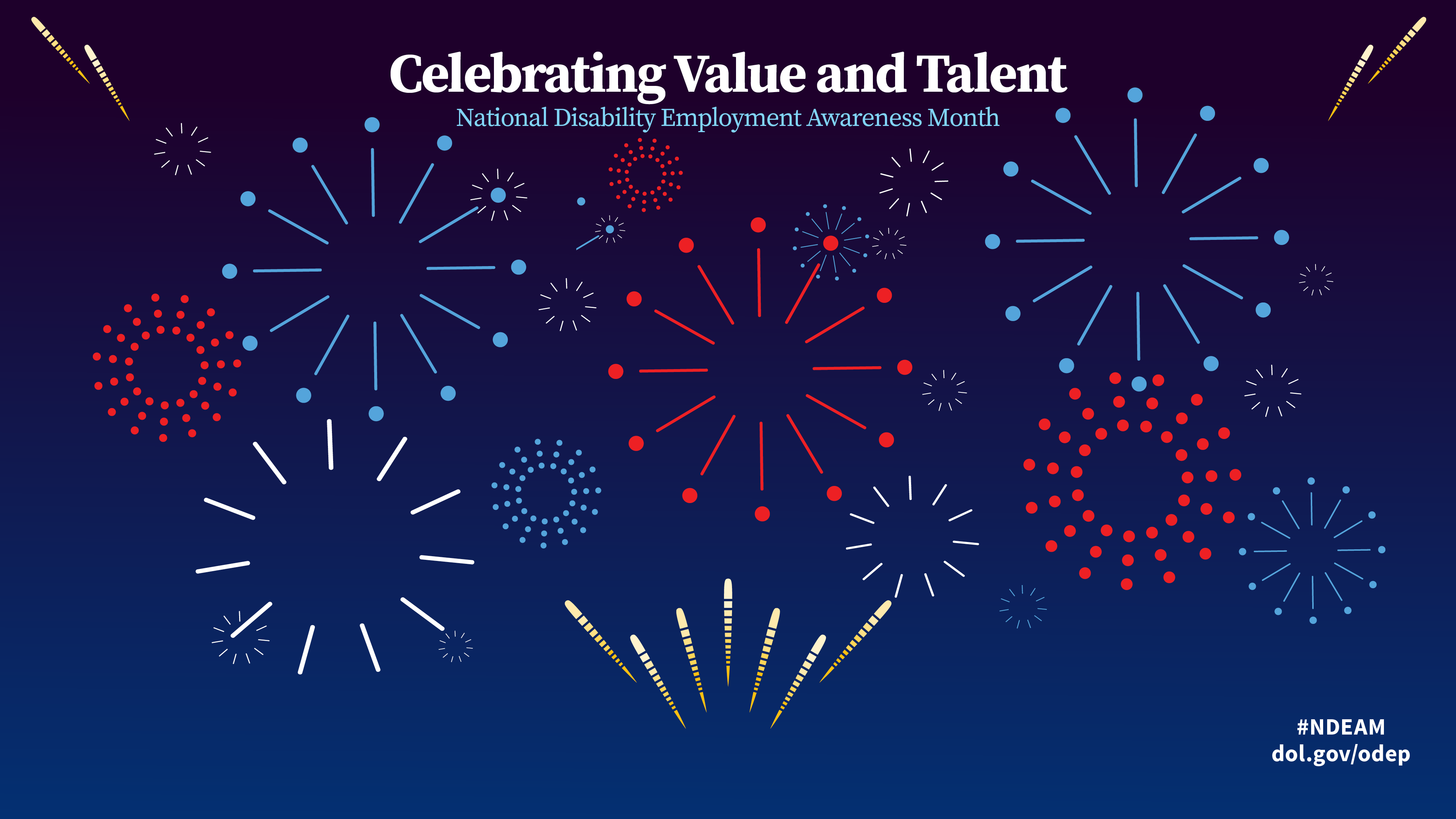 Back ground says Celebrating Value and Talent - National Disability Employment Month #NDEAM dol.gov/odeph